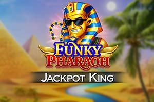 Funky Pharaoh Jackpot King